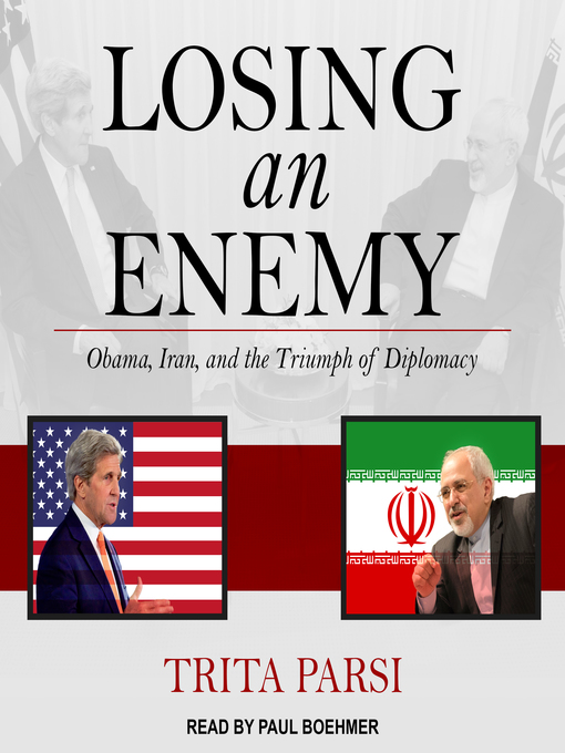 Title details for Losing an Enemy by Trita Parsi - Available
